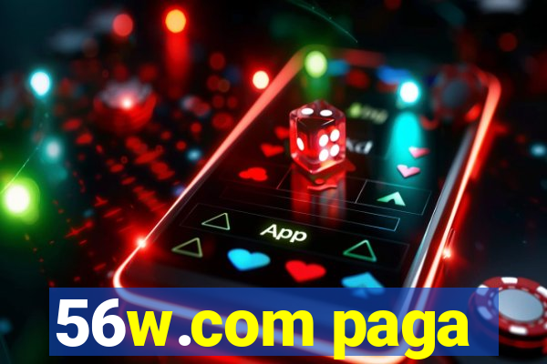 56w.com paga